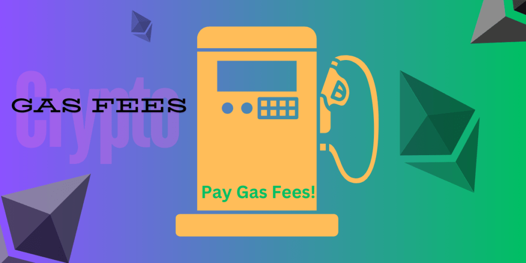 Gas Fees in Crypto